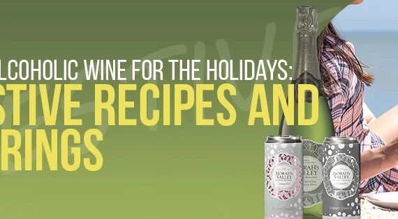 Festive Recipes and Pairings